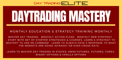Day Trading ELITE - Day Trading MASTERY Program