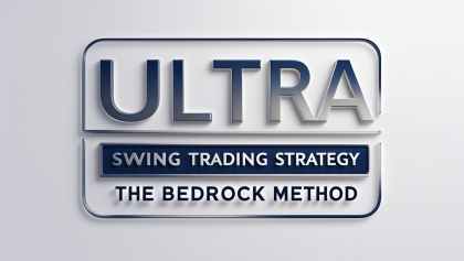 ULTRA Swing Trading Strategy - The BEDROCK Method