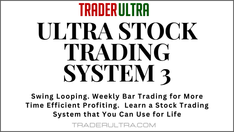 ULTRA Stock Trading System 3
