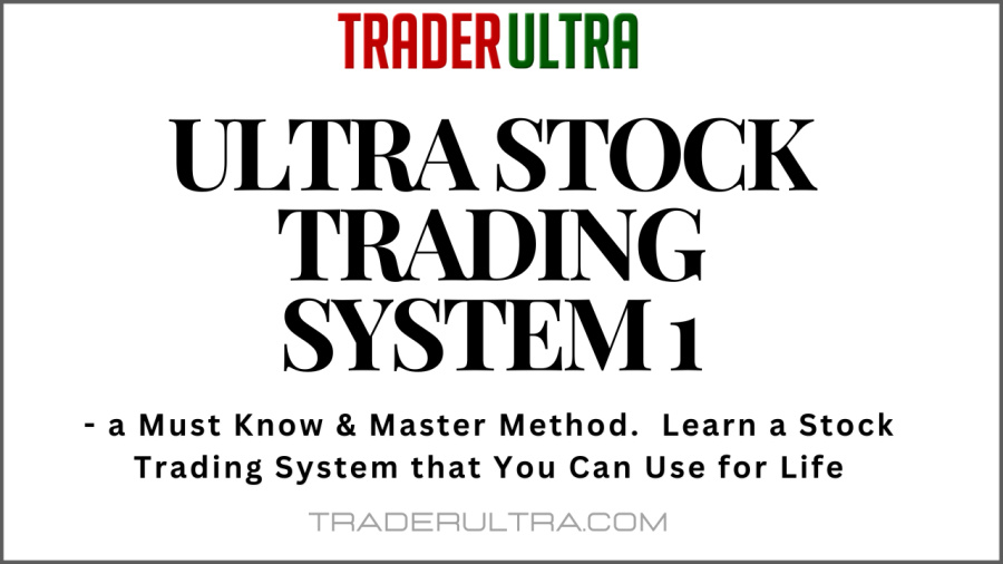 ULTRA Stock Trading System 1