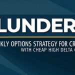Gain Striking Advantage Over the Markets with PLUNDER7 Weekly Options Trading Strategy